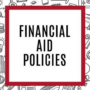 Financial Aid Policies