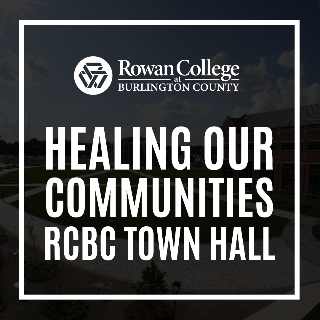 Healing Our Communities RCBC Town Hall in Bold Text overlaying campus photo